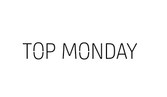 TOP MONDAY