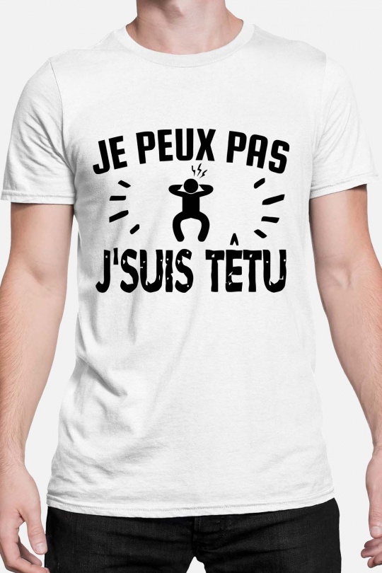 T-shirts Men White Impression A La Demande I.A.L.D PEUX PAS TETU - TSHIRT HOMME Efashion Paris