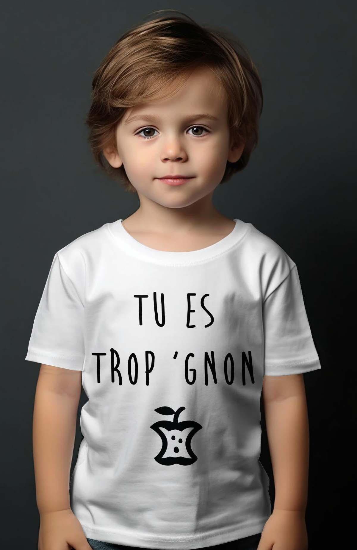 Hauts Enfant & Bébé  Gris Impression A La Demande I.A.L.D TU ES TROP GNON #c Efashion Paris